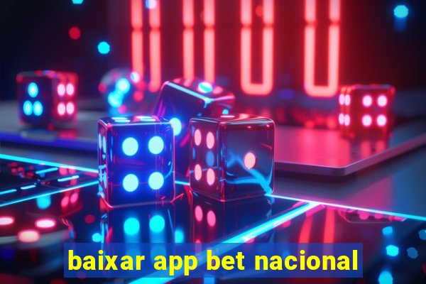 baixar app bet nacional